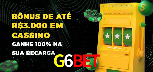G6BET melhor bônus de depósito